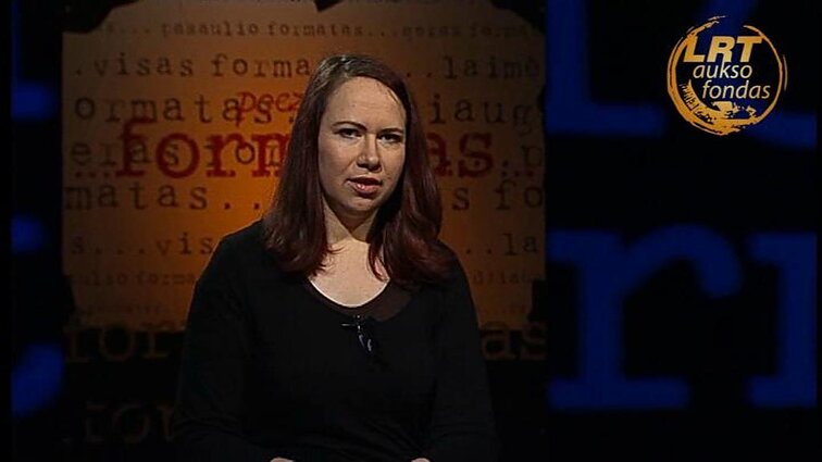 ...Formatas (poetė A.Kaziliūnaitė)