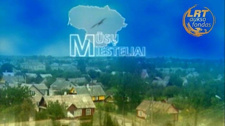 Mūsų miesteliai. Ylakiai 1 dalis