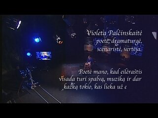 ...Formatas (poetė V.Palčinskaitė)