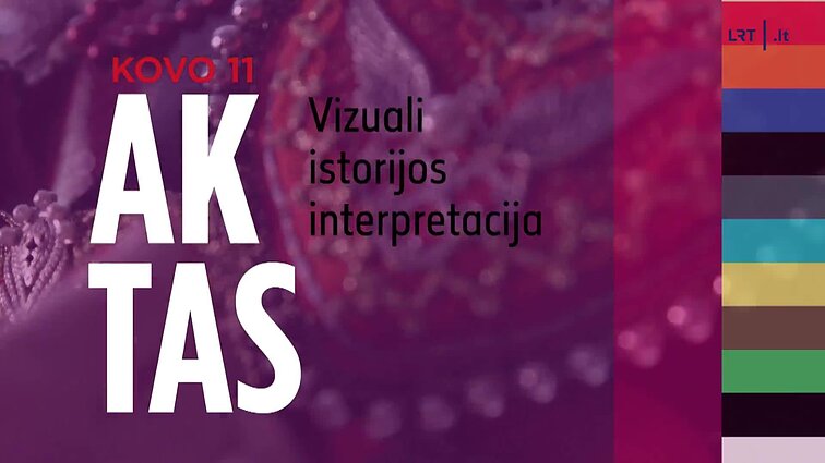 „Aktas. Istorinės tapatybės beieškant“.