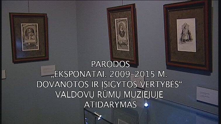 Parodos „Eksponatai. 2009–2015 m. dovanotos ir įsigytos vertybės“ atidarymas.