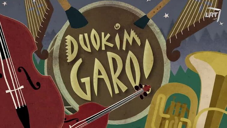 Duokim garo!