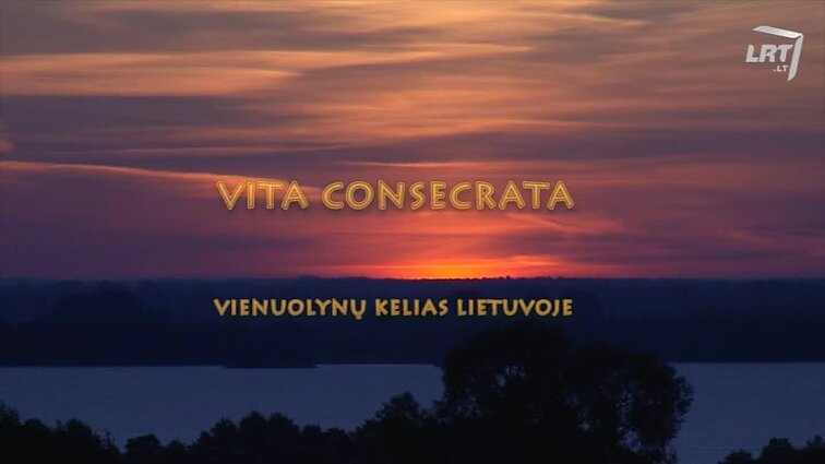 Vienuolynų kelias Lietuvoje. - 2018.01.28