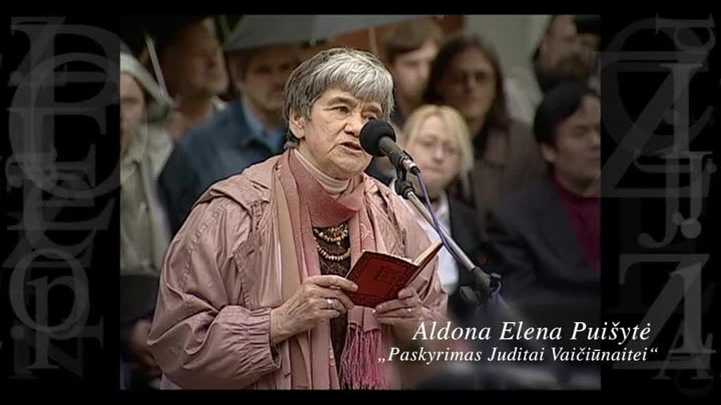 Poezija. LRT aukso fondas. A.E.Puišyte „Paskyrimas Juditai Vaičiunaitei“ 