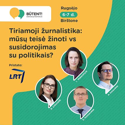 LRT diskusijos festivalyje „Būtent” LRT diskusijos festivalyje „Būtent”