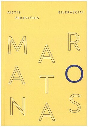 Aistis Žekevičius „Maratonas“