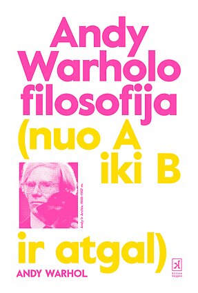 Filosofija (nuo A iki B ir atgal)