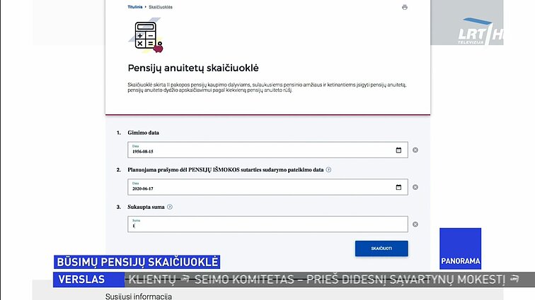 Būsimų pensijų skaičiuoklė: „Sodra“ sako, kad skaičiai joje – ne preliminarūs, o tikslūs