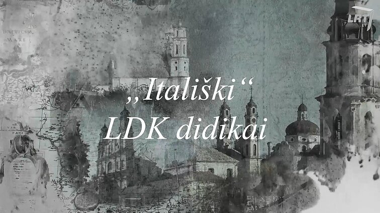 Italų pėdsakas Lietuvos Didžiojoje Kunigaikštystėje V d.