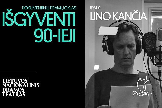 Išgyventi 90-ieji. Dokumentinė radijo drama „Lino kančia“, rež. Agnė Matulevičiūtė