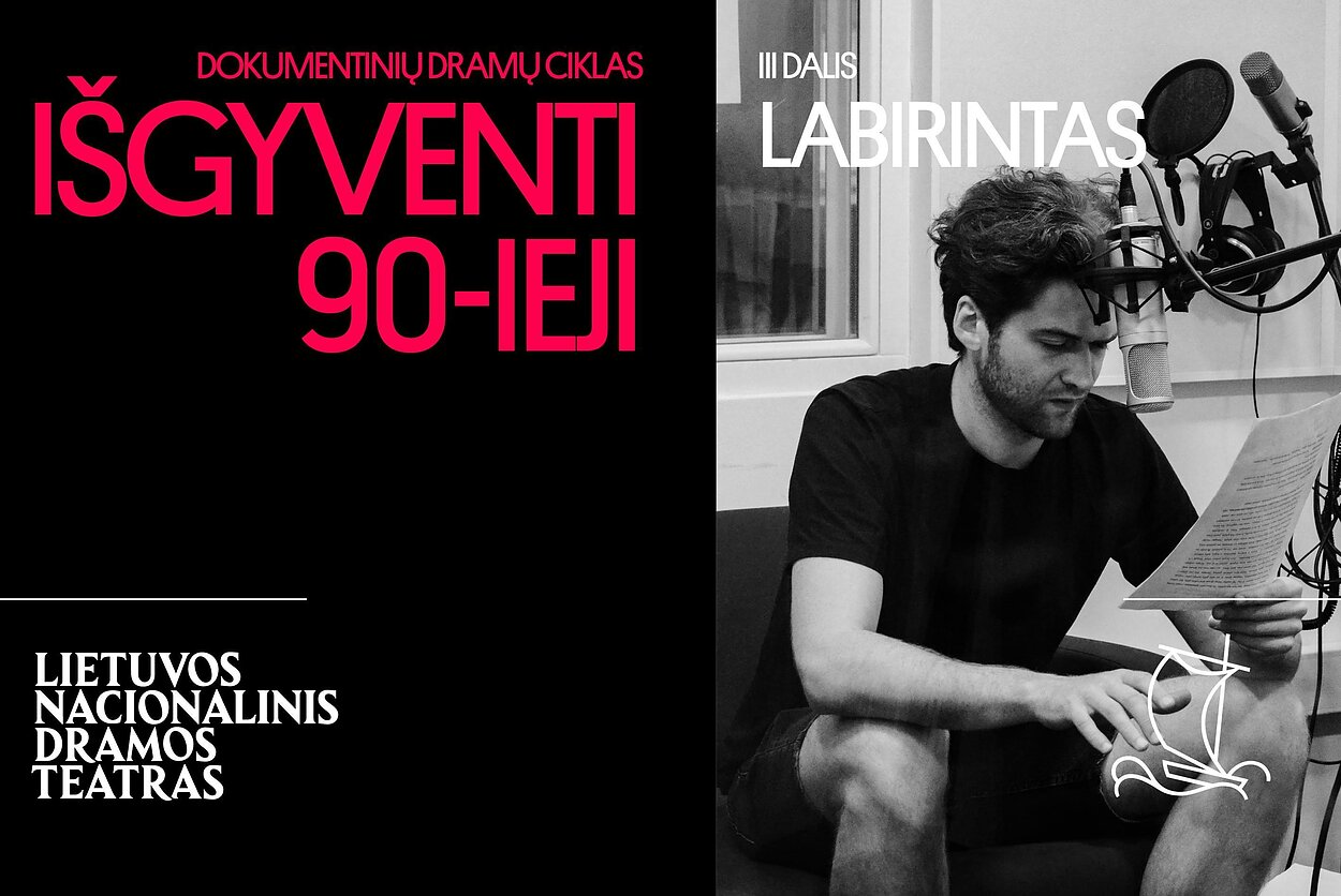 Išgyventieji 90-ieji. „Labirintas“