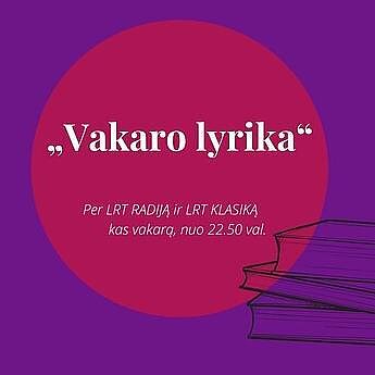 Vakaro lyrika. Ciklas „Versopolio poetai“. Ignas Ciplijauskas skaito Myroslavo Laiuko eiles. 1 d.
