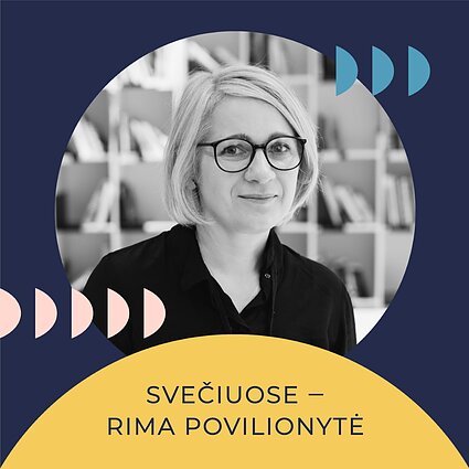 Savo galva. Rima Povilionytė: Kritinis vizualinis mąstymas