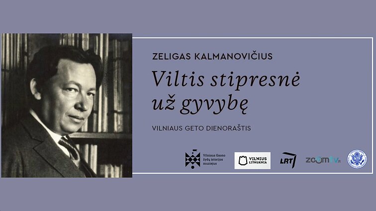 Zeligo Kalmanovičiaus „Viltis stipresnė už gyvybę. Vilniaus geto dienoraštis“ pristatymas
