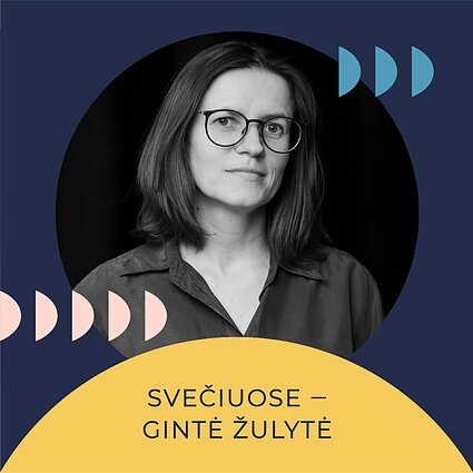 Savo galva. Gintė Žulytė: medijų raštingumas ir kritinis mąstymas 