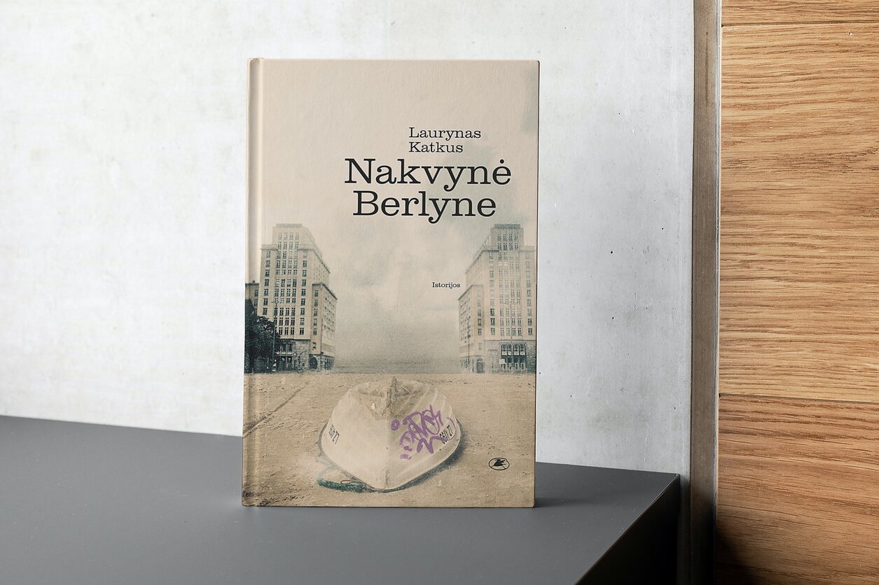 Laurynas Katkus, „Nakvynė Berlyne“