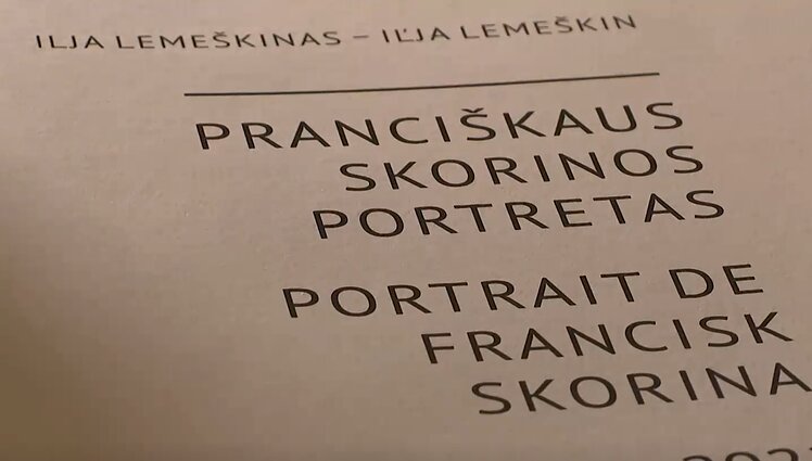 Lietuviškoje monografijoje – knygų spausdinimo pradininko LDK Skorinos portretas