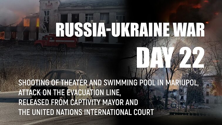 Day 22 of invasion. Russian military destroyed theatre in Mariupol with hundreds of people hiding there