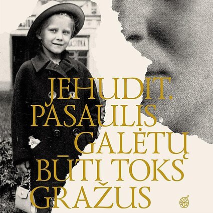 Vakaras su knyga. Aneta Anra. „Jehudit. Pasaulis galėtų būti toks gražus“ IV dalis