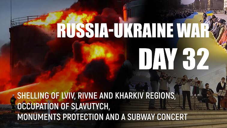 Day 32 of invasion. Russian troops shell an oil depot in Rivine region