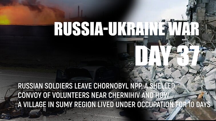 Day 37 of invasion. Russian military shoot at a convoy of volunteers near Chernihiv