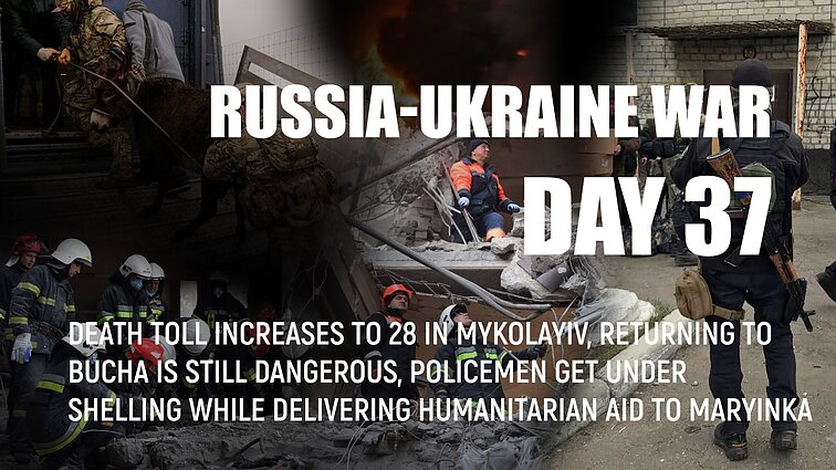 Day 37 of invasion. Number of deaths in Mykolayiv increases to 28