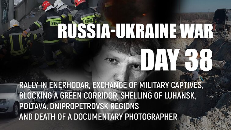 Day 37 of invasion. Russian military break up a peaceful rally with explosions and shooting in Enerhodar