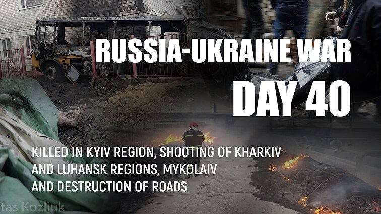 Day 40 of invasion. 410 bodies of killed citizens taken out of Kyiv region