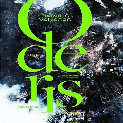 Vakaras su knyga. Dainius Vanagas. „Oderis“ I dalis