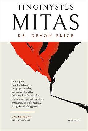 Knyga „Tinginystės mitas“ Knyga „Tinginystės mitas“