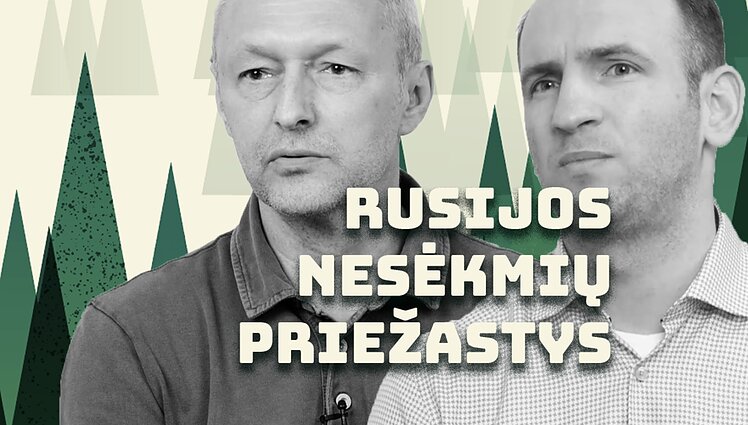 Patrulio bazė. Lietuvos karininkai: Rusijos nesėkmių priežastys glūdi nepavykusioje karinėje modernizacijoje