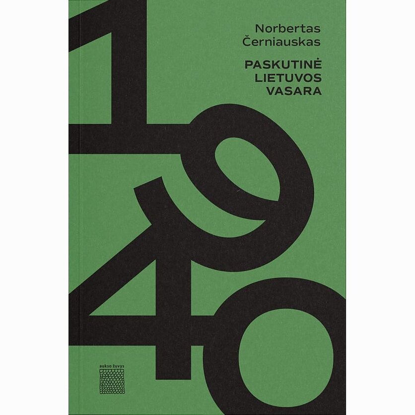 Vakaras su knyga. Norbertas Černiauskas. „1940. Paskutinė Lietuvos vasara“ I dalis