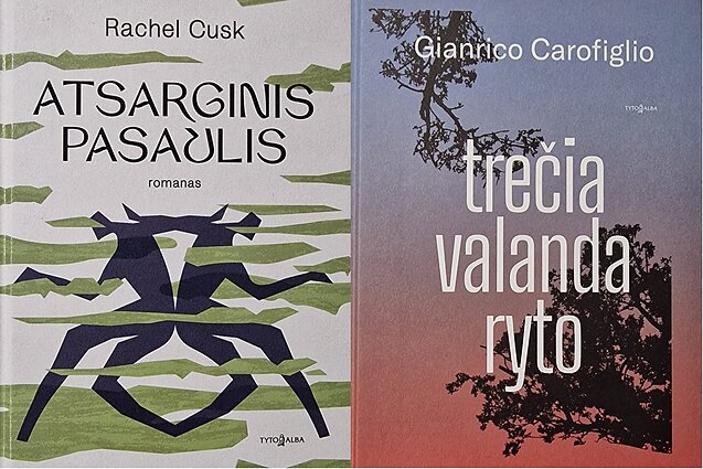 Rachel Cusk „Atsarginis pasaulis“, Gianrico Carofiglio„Trečia valanda ryto“ Rachel Cusk „Atsarginis pasaulis“, Gianrico Carofiglio„Trečia valanda ryto“