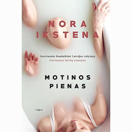 Vakaras su knyga. Nora Ikstena. „Motinos pienas“ IX dalis