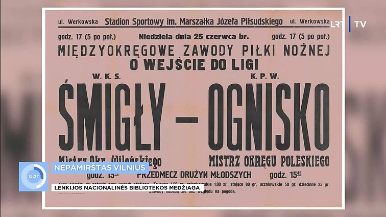 Pirmieji futbolo stadionai Vilniuje: futbolininkai ant Tauro kalno, Pilsudskio perdavimas ir iš lėktuvo išmestas kamuolys