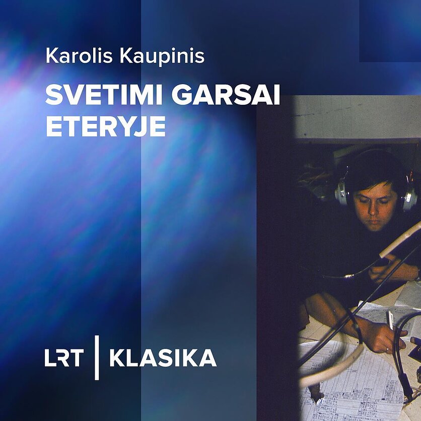 Radijo teatras. „Svetimi garsai eteryje“ I dalis