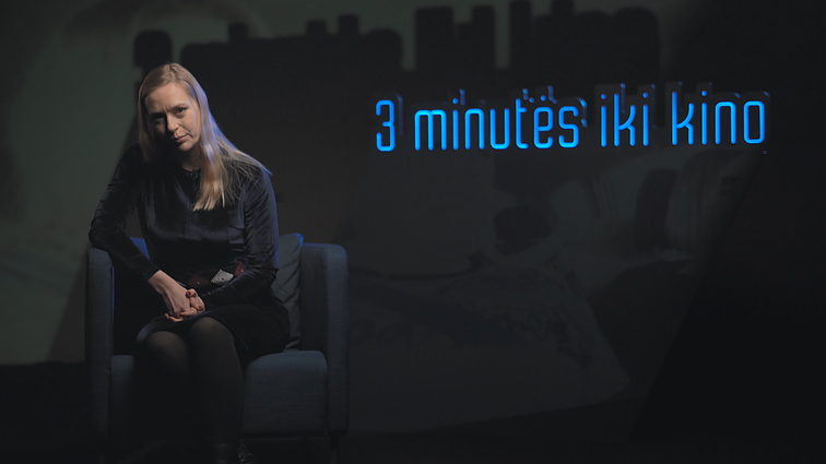 3 minutės iki kino. Filmą „Būsiu su tavim“ pristato režisierė Virginija Vareikytė