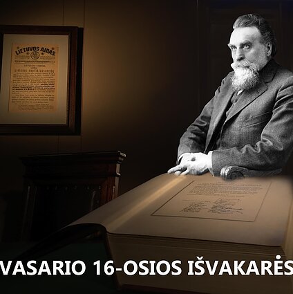 Istorijos perimetrai. Vasario 16-osios išvakarės