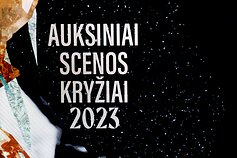 „Auksiniai scenos kryžiai“ 2023