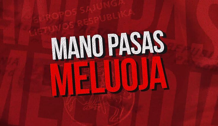 Mano pasas meluoja