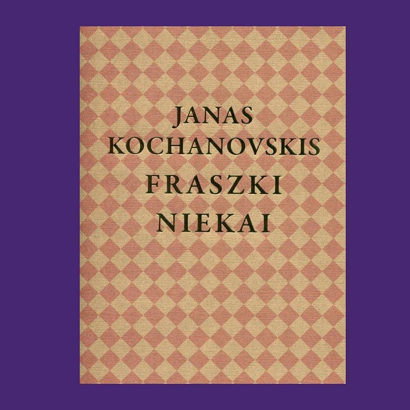 LRT fotomontažas, Janas Kochanivskis „Niekai“
