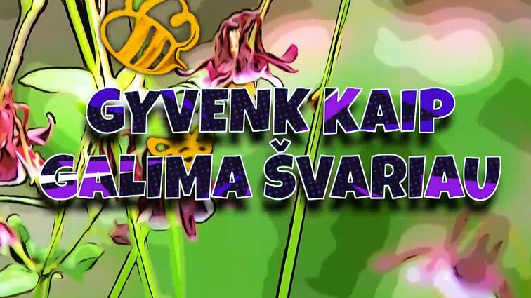 Gyvenk kaip galima švariau