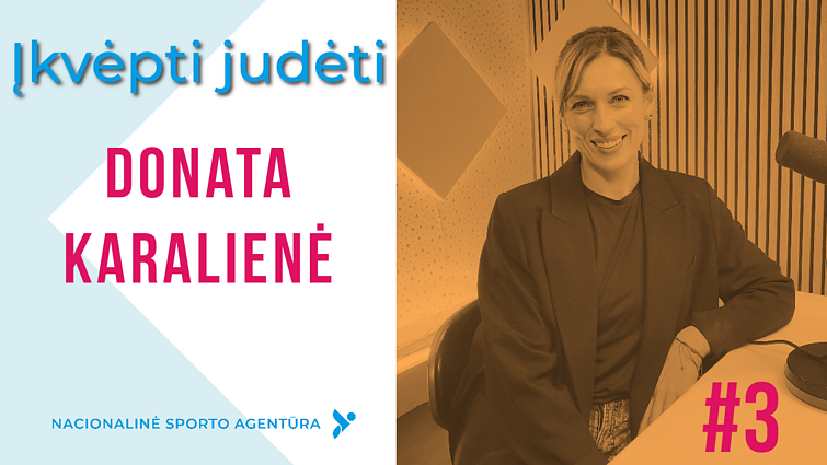 Įkvėpti judėti. Donata Karalienė: buvau giliame dugne emociškai, todėl grįžau į irklavimą