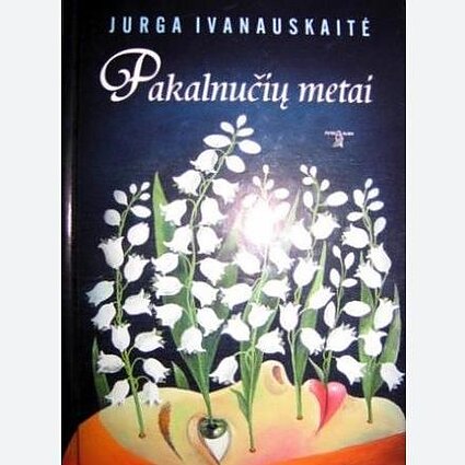 Knygos „Pakalnučių metai“ viršelis