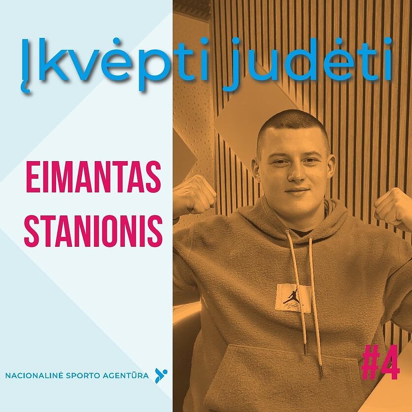 Įkvėpti judėti. Lyg kalėjime besijaučiantis Eimantas Stanionis: mano karjera yra chaosas