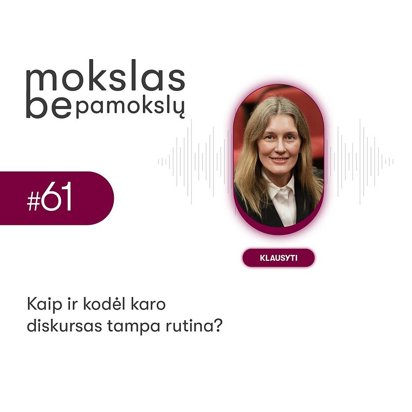 Mokslas be pamokslų. Kaip ir kodėl karo diskursas tampa rutina?