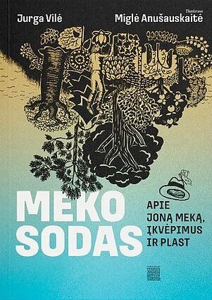 „Meko sodas“