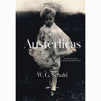W. G. Sebald. „Austerlicas“. I dalis