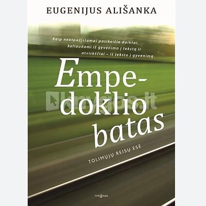 Eugenijus Ališanka. „Empedoklio batas“. I dalis