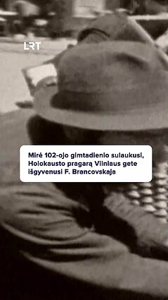 Mirė Holokaustą išgyvenusi Fania Brancovskaja